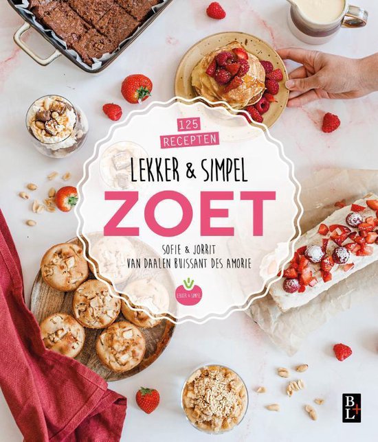 Boek Lekker & simpel zoet, Jorrit van Daalen Buissant des Amorie & Sofie Chanou