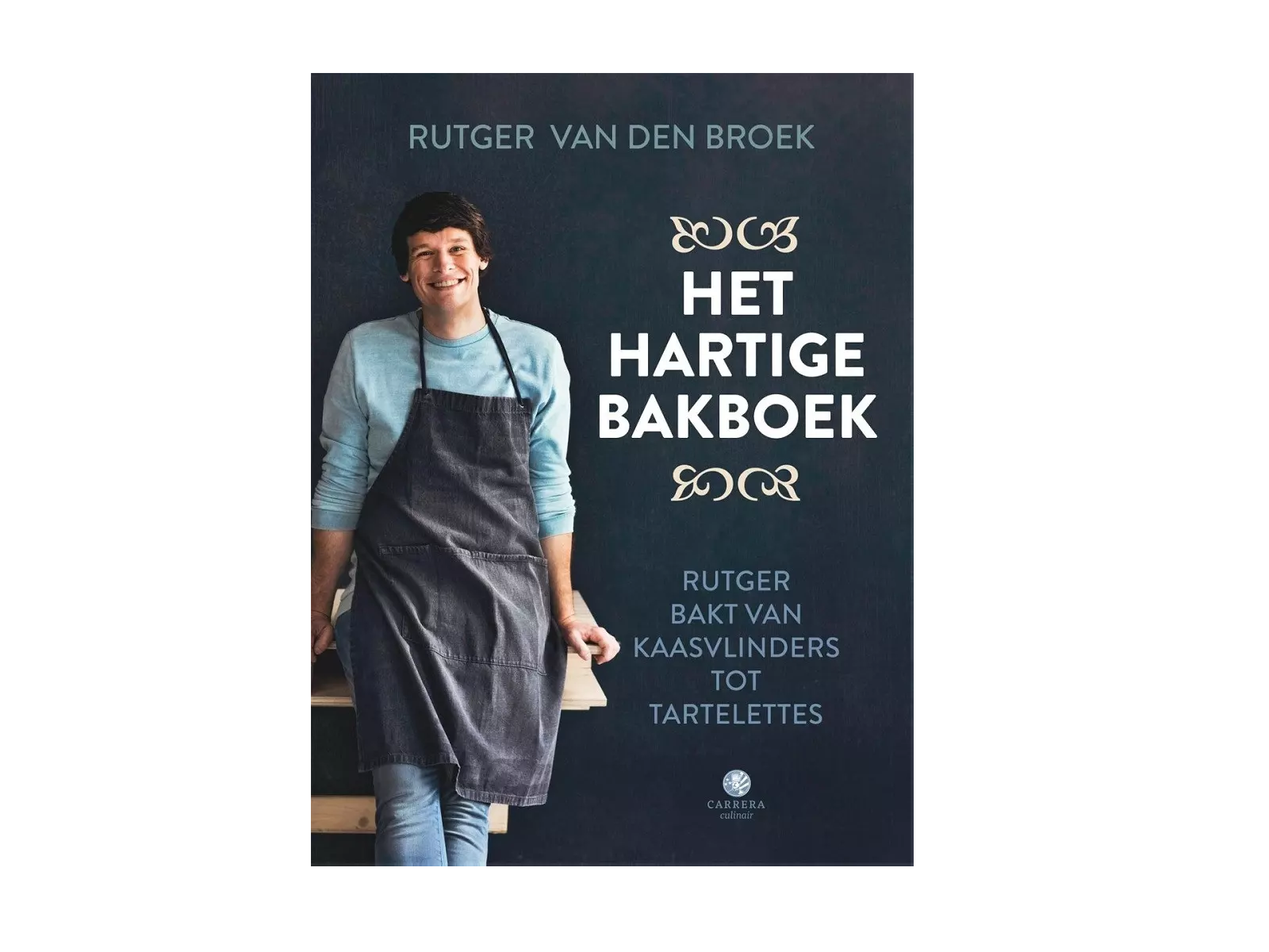 Het Hartige Bakboek Rutger van den Broek