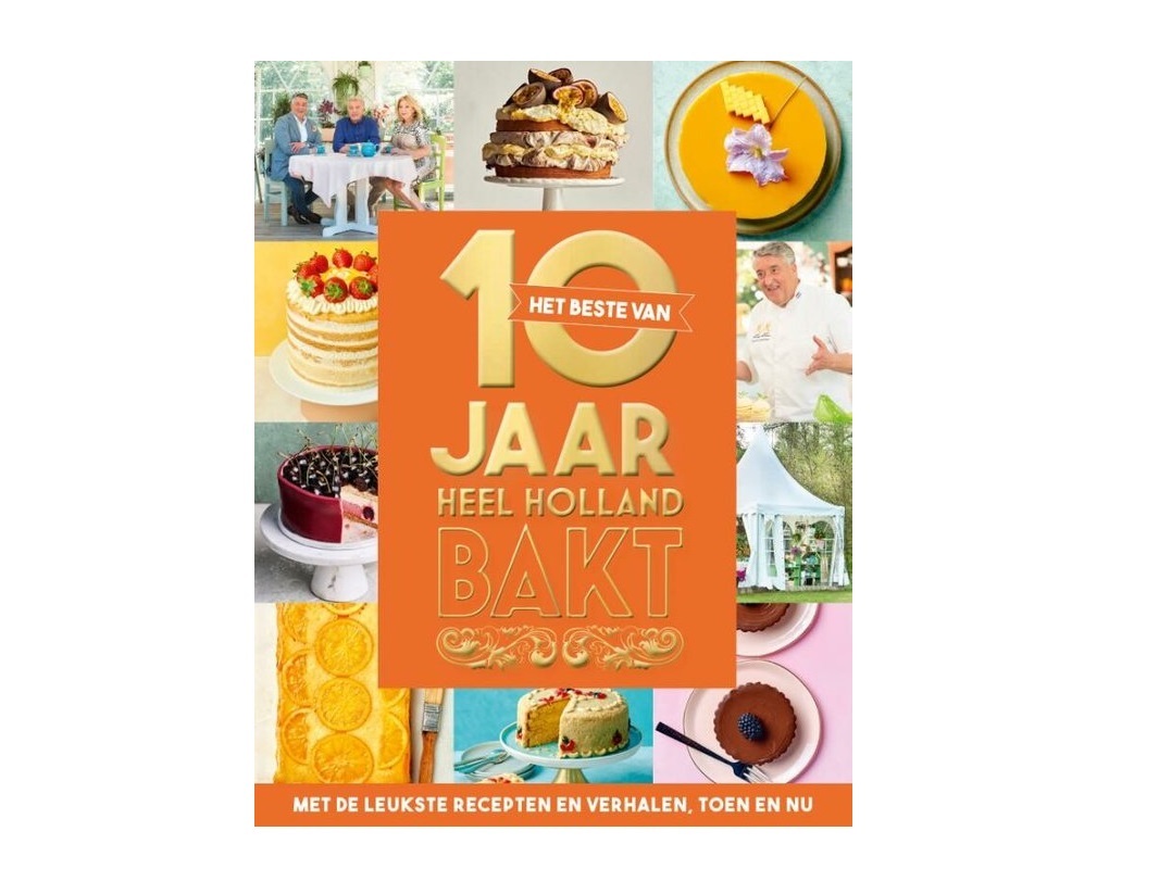10 jaar Heel Holland Bakt
