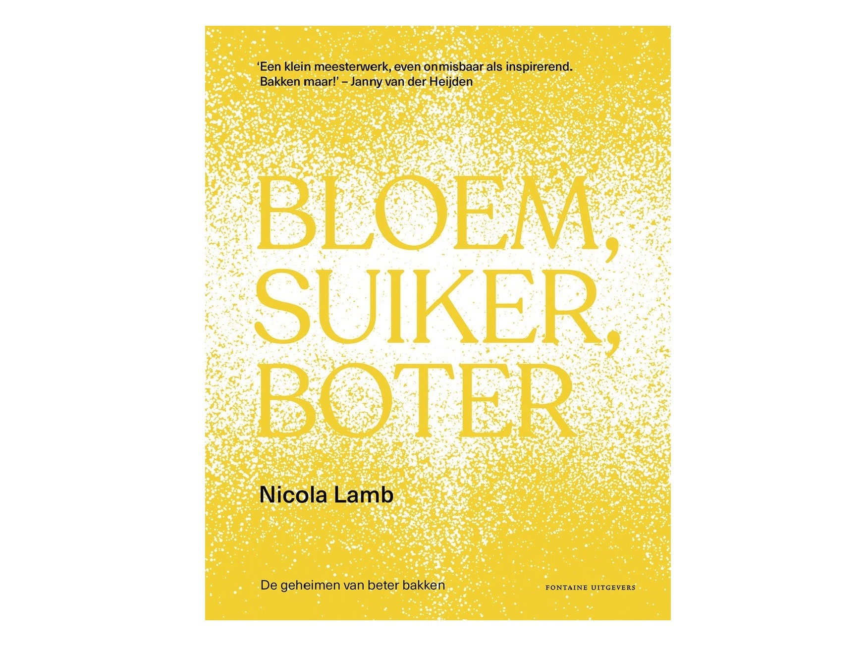 Bloem, Suiker, Boter - Nicola Lamb