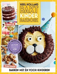 Boek Heel Holland Bakt Kinderbakboek Seizoen 1