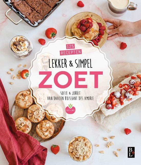 Boek Lekker & simpel zoet, Jorrit van Daalen Buissant des Amorie & Sofie Chanou