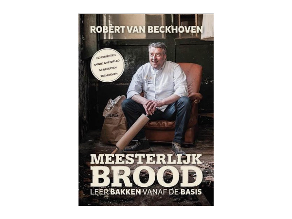 Boek Meesterlijk brood, Robèrt van Beckhoven
